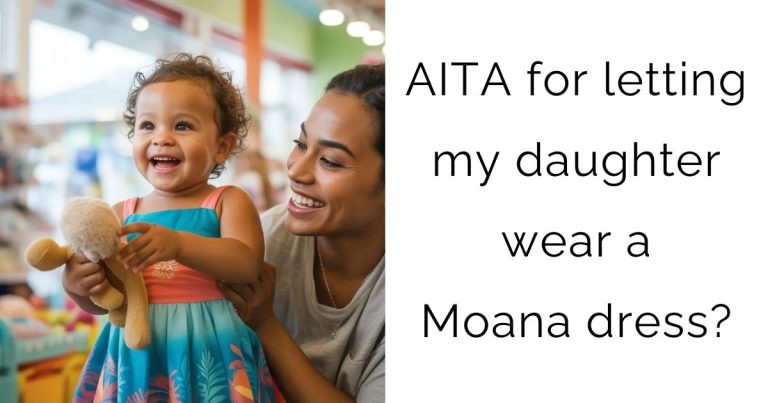 AITA for letting my daughter wear a Moana dress?