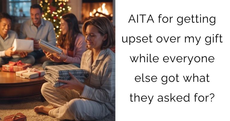 AITA for getting upset over my gift while everyone else got what they asked for?