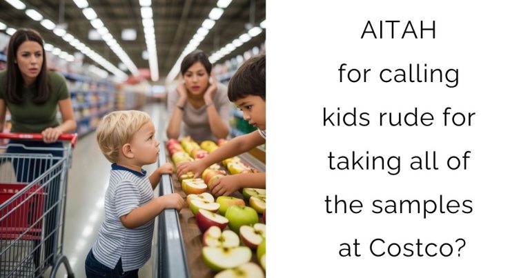 AITAH for calling kids rude for taking all of the samples at Costco?