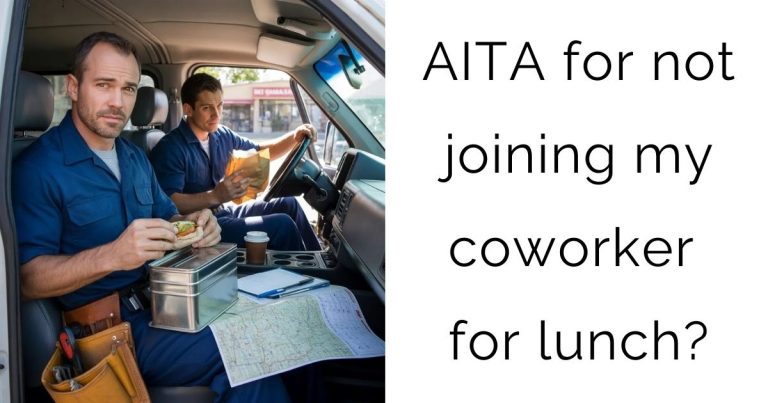 AITA for not joining my coworker for lunch?