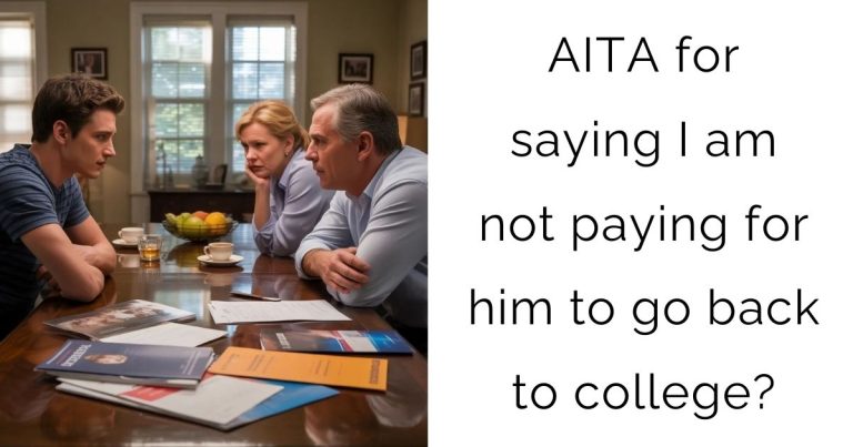 AITA for saying I am not paying for him to go back to college?