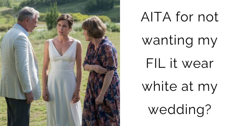 AITA for not wanting my FIL it wear white at my wedding?