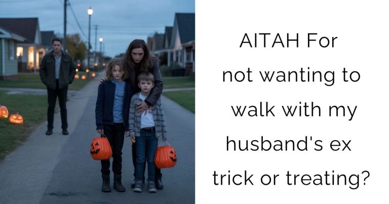 AITAH For not wanting to walk with my husband’s ex trick or treating?