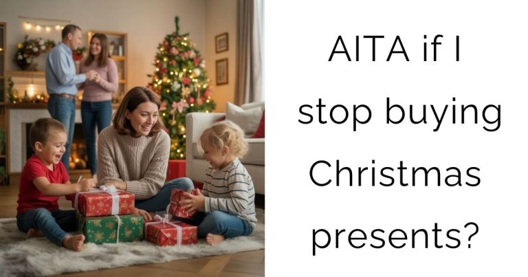 AITA if I stop buying Christmas presents?