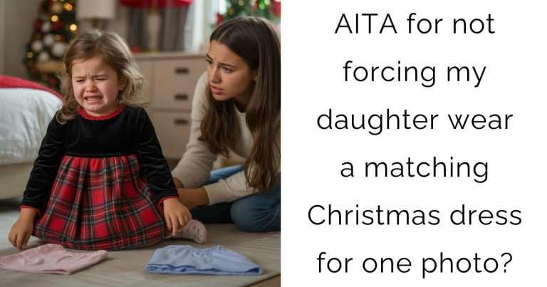 AITA for not forcing my daughter wear a matching Christmas dress for one photo?