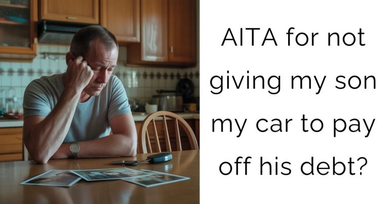 AITA for not giving my son my car to pay off his debt?