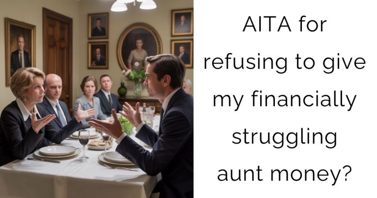 AITA for refusing to give my financially struggling aunt money?