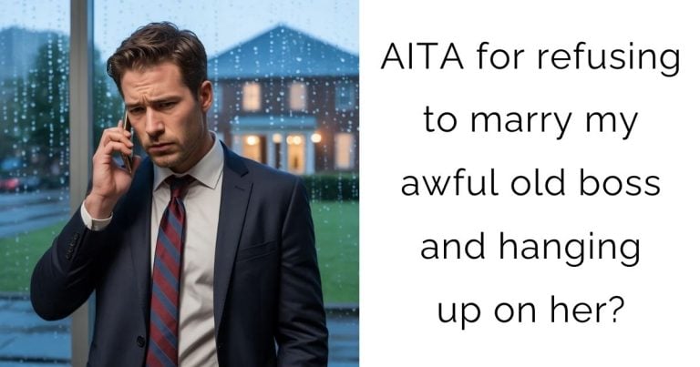 AITA for refusing to marry my awful old boss and hanging up on her?