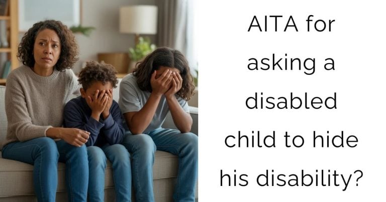 AITA for asking a disabled child to hide his disability?