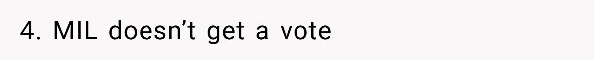4. MIL doesn’t get a vote