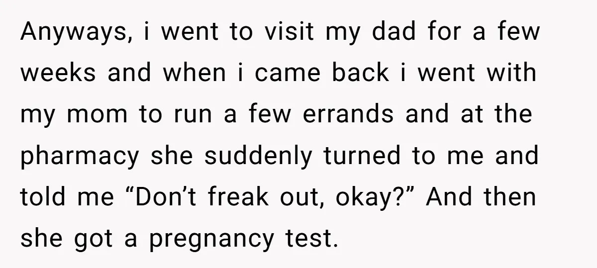 Anyways, i went to visit my dad for a few weeks and when i came back i went with my mom to run a few errands and at the pharmacy...