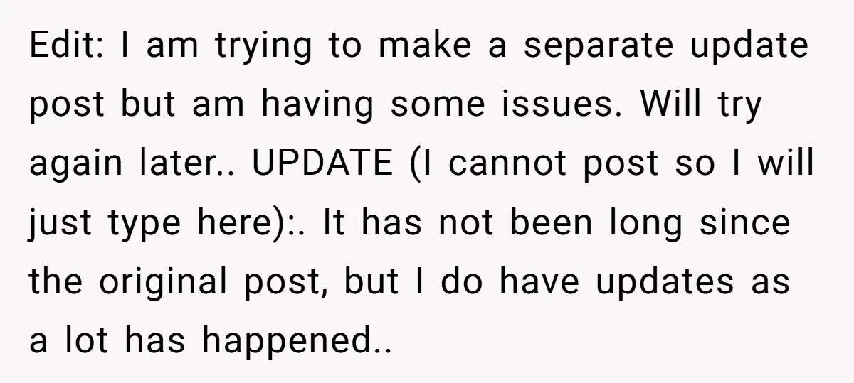 Edit: I am trying to make a separate update post but am having some issues. Will try again later.. UPDATE (I cannot post so I will just type here):. It...