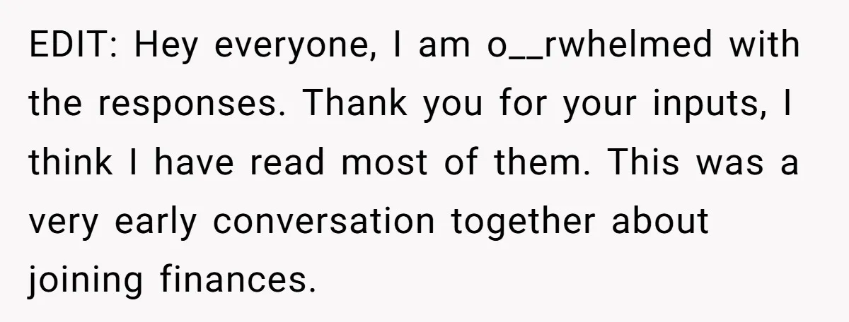 EDIT: Hey everyone, I am o__rwhelmed with the responses. Thank you for your inputs, I think I have read most of them. This was a very early conversation together about...