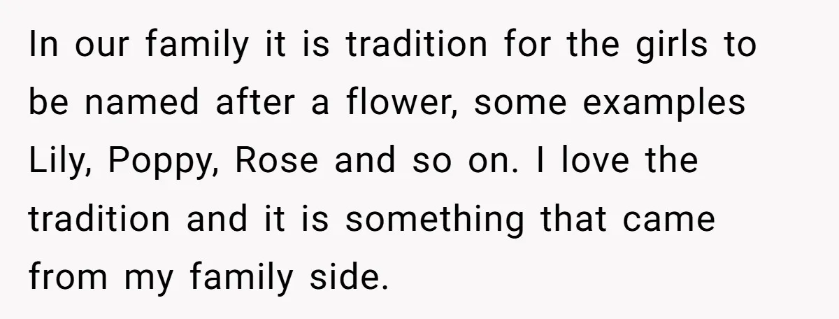 In our family it is tradition for the girls to be named after a flower, some examples Lily, Poppy, Rose and so on. I love the tradition and it is...