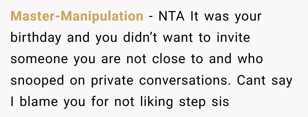 Master-Manipulation − NTA It was your birthday and you didn’t want to invite someone you are not close to and who snooped on private conversations. Cant say I blame you...