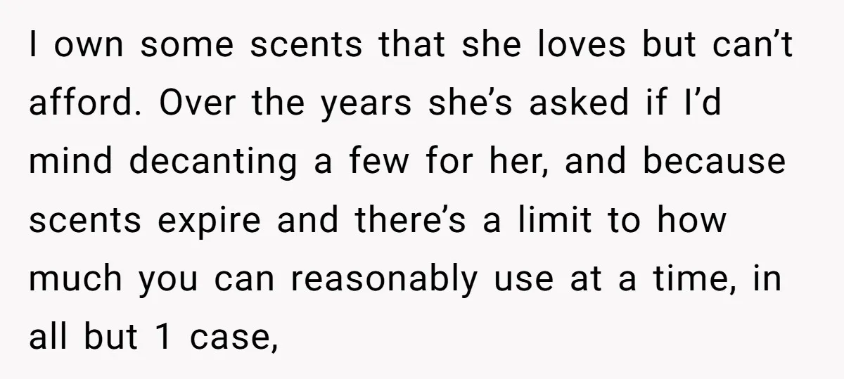 I own some scents that she loves but can’t afford. Over the years she’s asked if I’d mind decanting a few for her, and because scents expire and there’s a...