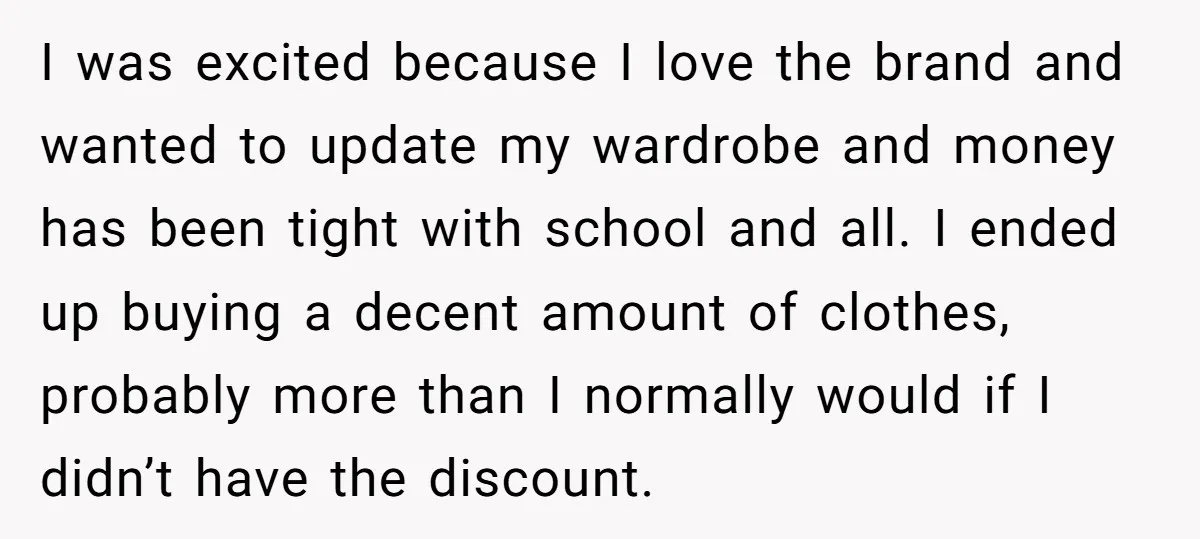 I was excited because I love the brand and wanted to update my wardrobe and money has been tight with school and all. I ended up buying a decent amount...