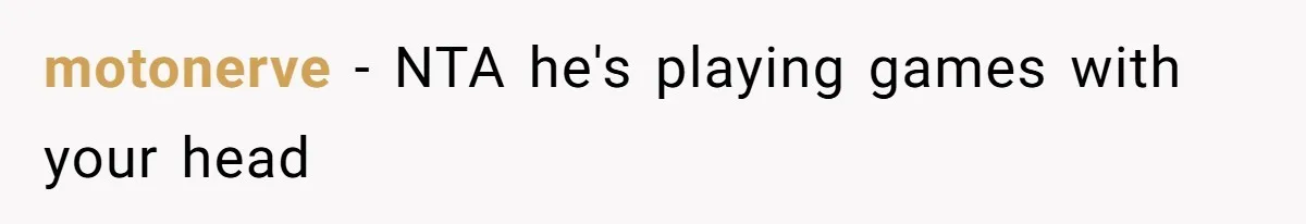 motonerve − NTA he's playing games with your head