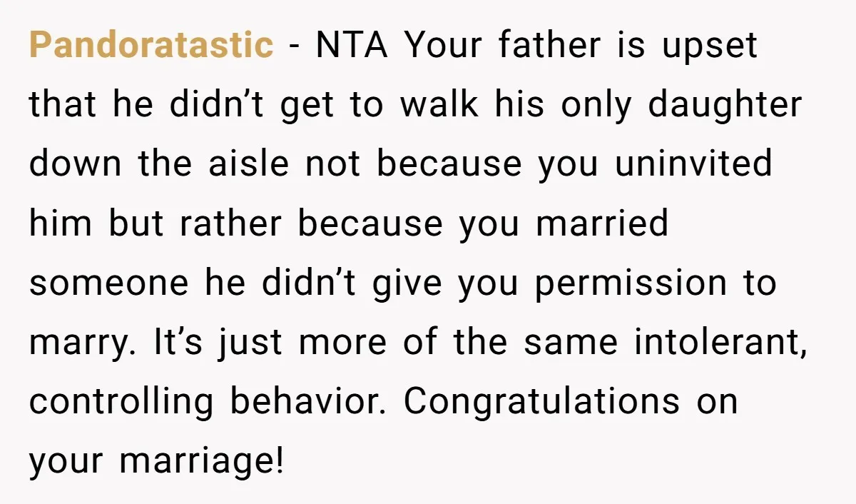 Pandoratastic − NTA Your father is upset that he didn’t get to walk his only daughter down the aisle not because you uninvited him but rather because you married someone...