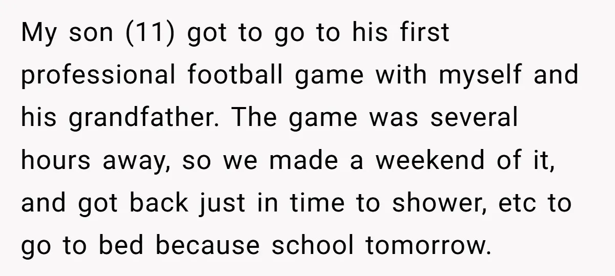 My son (11) got to go to his first professional football game with myself and his grandfather. The game was several hours away, so we made a weekend of it,...