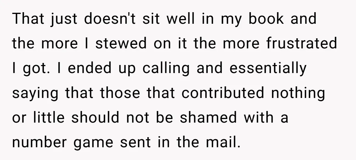 That just doesn't sit well in my book and the more I stewed on it the more frustrated I got. I ended up calling and essentially saying that those that...