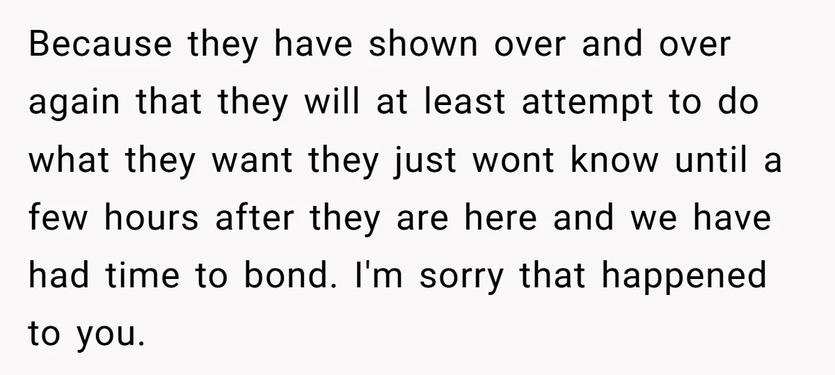 Because they have shown over and over again that they will at least attempt to do what they want they just wont know until a few hours after they are...