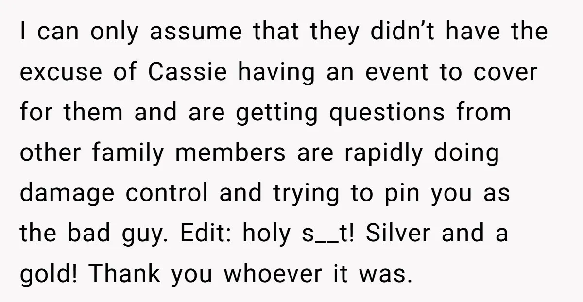 I can only assume that they didn’t have the excuse of Cassie having an event to cover for them and are getting questions from other family members are rapidly doing...