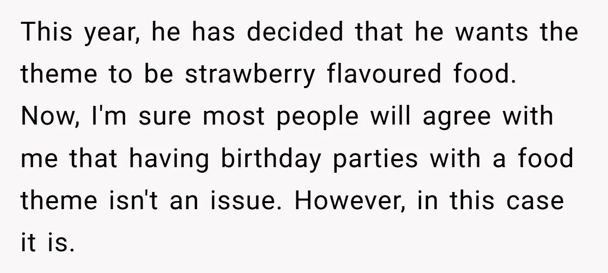 This year, he has decided that he wants the theme to be strawberry flavoured food. Now, I'm sure most people will agree with me that having birthday parties with a...