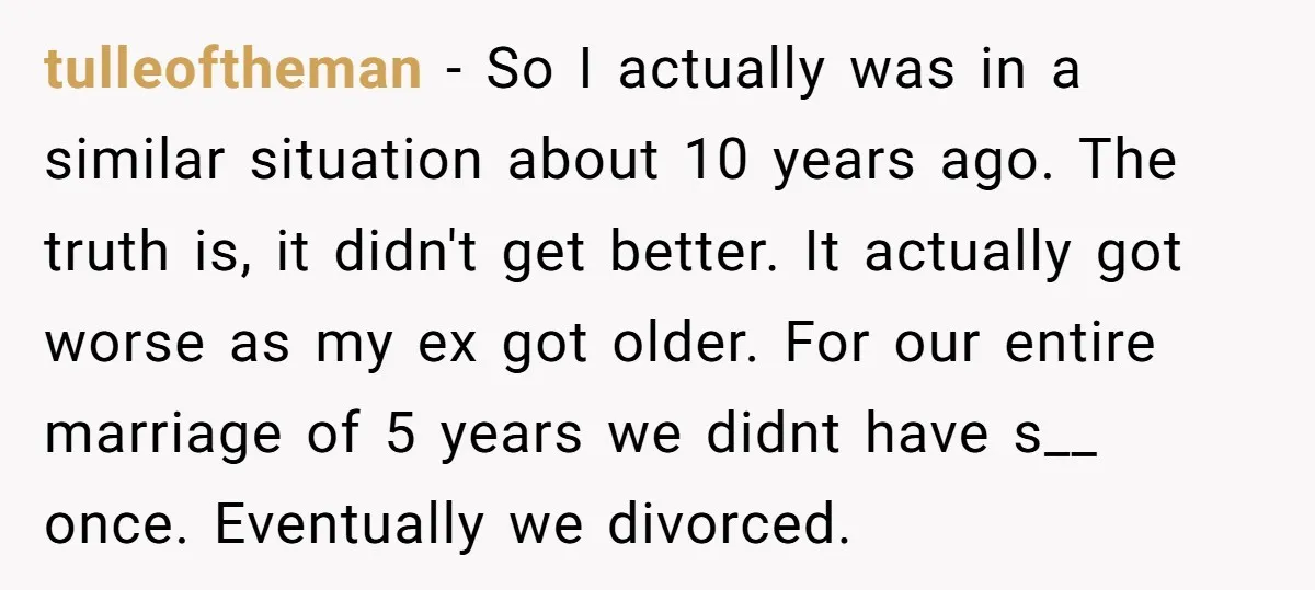 tulleoftheman − So I actually was in a similar situation about 10 years ago. The truth is, it didn't get better. It actually got worse as my ex got older....