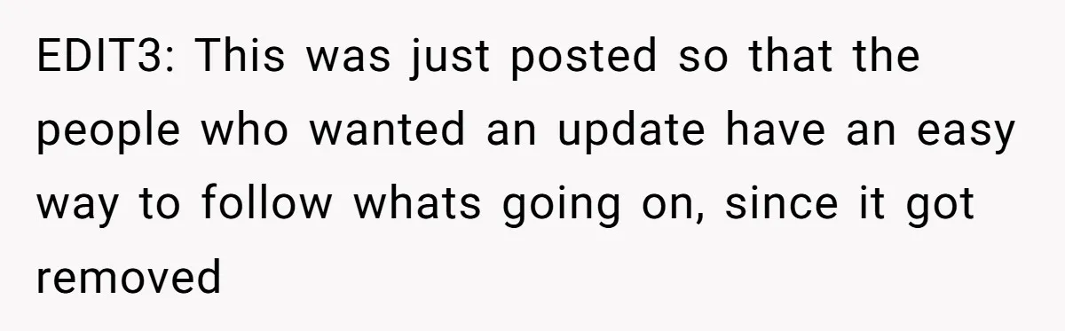EDIT3: This was just posted so that the people who wanted an update have an easy way to follow whats going on, since it got removed