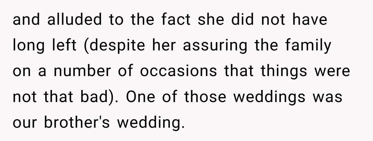 and alluded to the fact she did not have long left (despite her assuring the family on a number of occasions that things were not that bad). One of those...