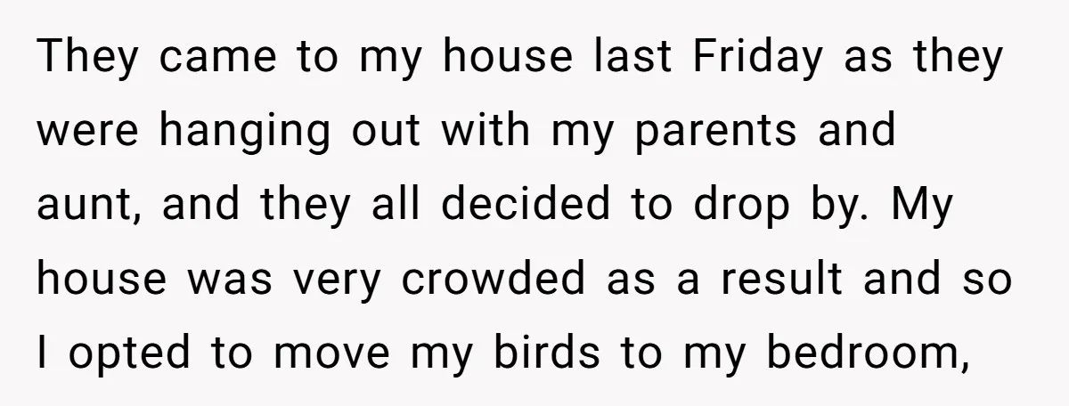 They came to my house last Friday as they were hanging out with my parents and aunt, and they all decided to drop by. My house was very crowded as...