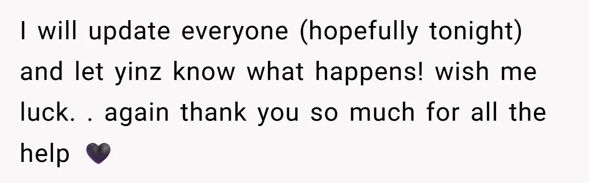 I will update everyone (hopefully tonight) and let yinz know what happens! wish me luck. . again thank you so much for all the help 🖤