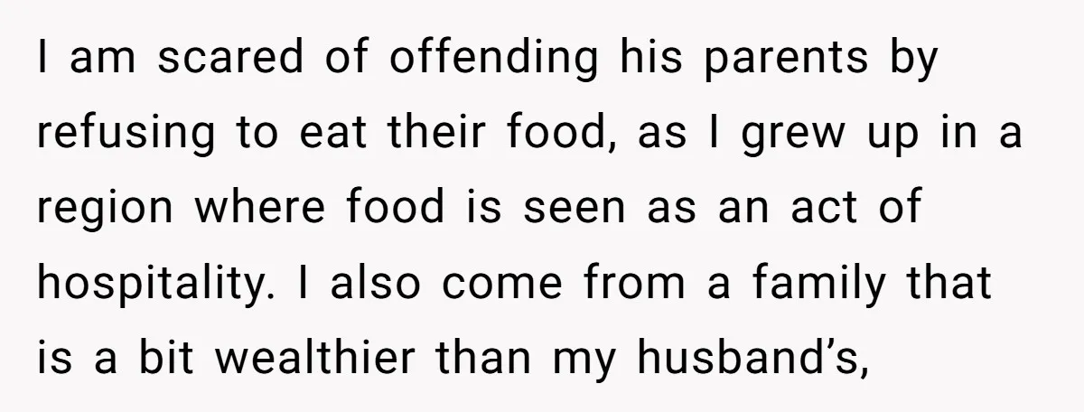 I am scared of offending his parents by refusing to eat their food, as I grew up in a region where food is seen as an act of hospitality. I...