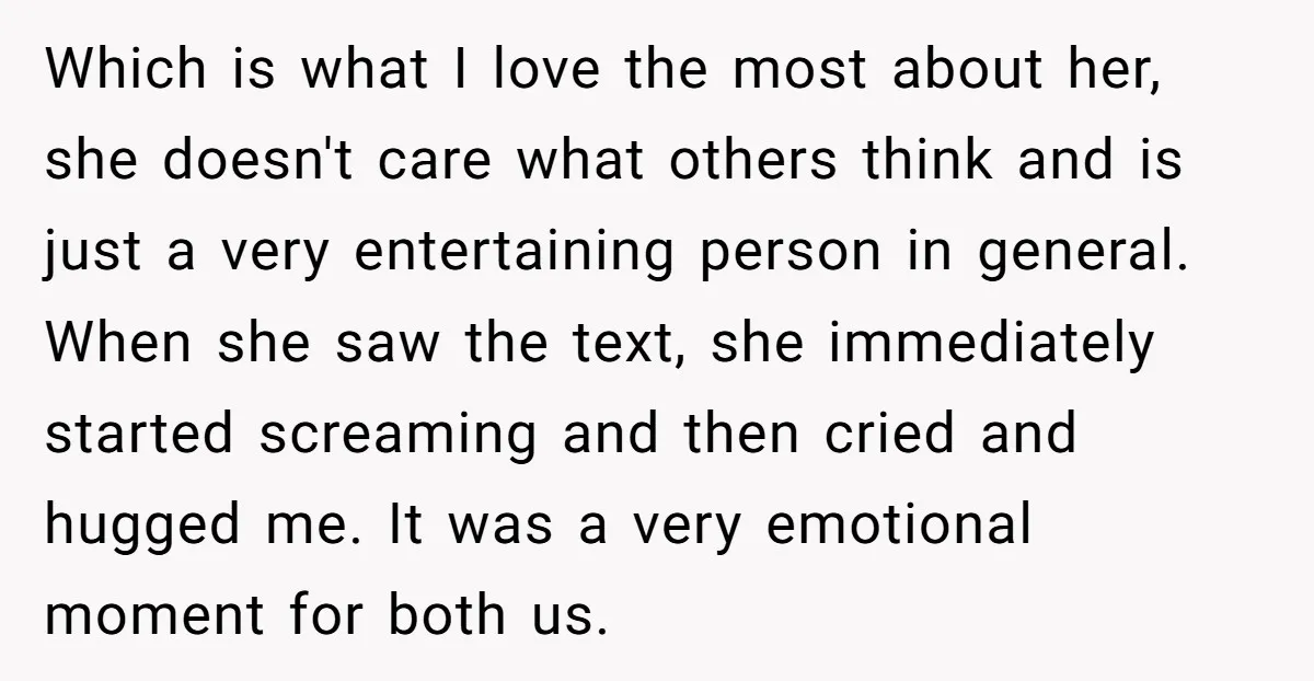 Which is what I love the most about her, she doesn't care what others think and is just a very entertaining person in general. When she saw the text, she...