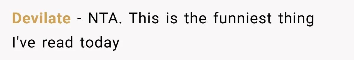 Devilate − NTA. This is the funniest thing I've read today