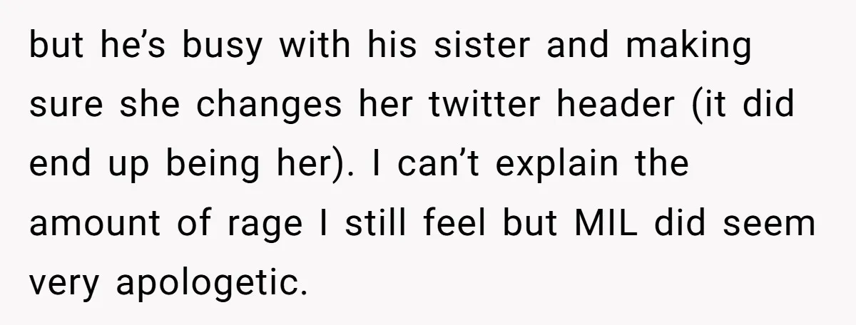 but he’s busy with his sister and making sure she changes her twitter header (it did end up being her). I can’t explain the amount of rage I still feel...