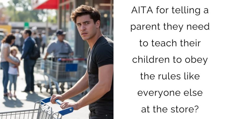 AITA for telling a parent they need to teach their children to obey the rules like everyone else at the store?
