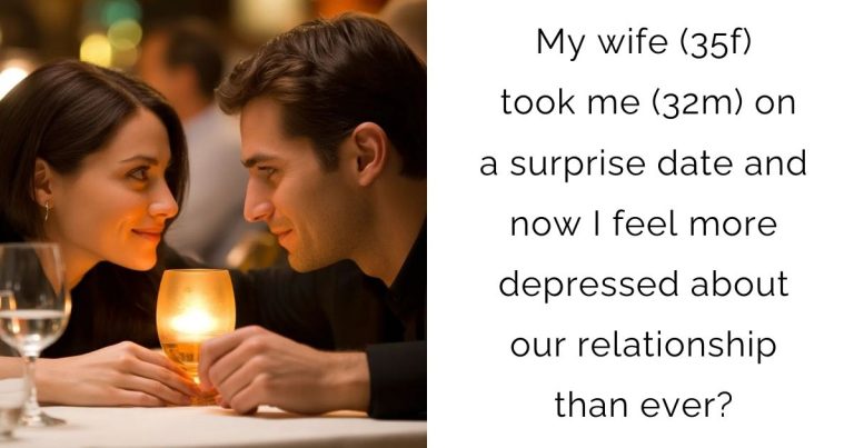 My wife (35f) took me (32m) on a surprise date and now I feel more depressed about our relationship than ever?