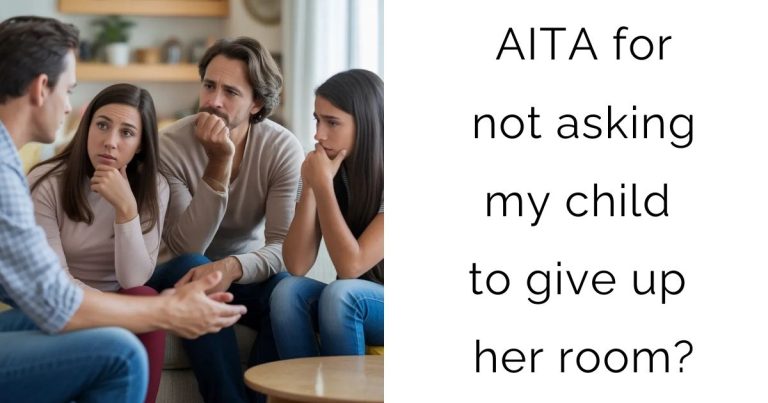 AITA for not asking my child to give up her room?