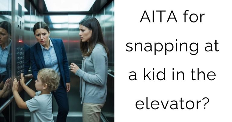 AITA for snapping at a kid in the elevator?