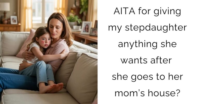AITA for giving my stepdaughter anything she wants after she goes to her mom’s house?