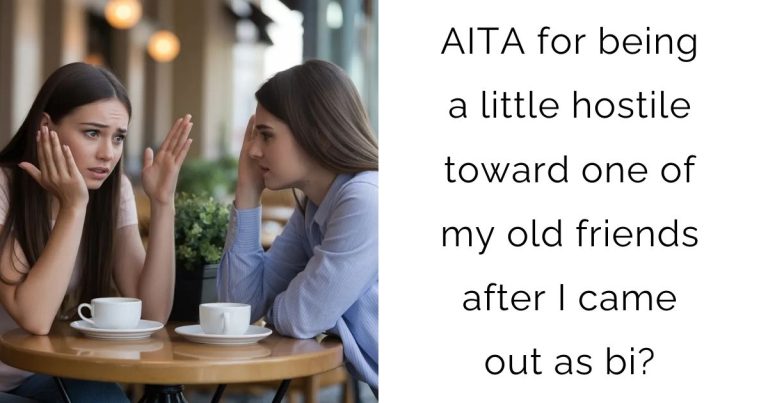AITA for being a little hostile toward one of my old friends after I came out as bi?