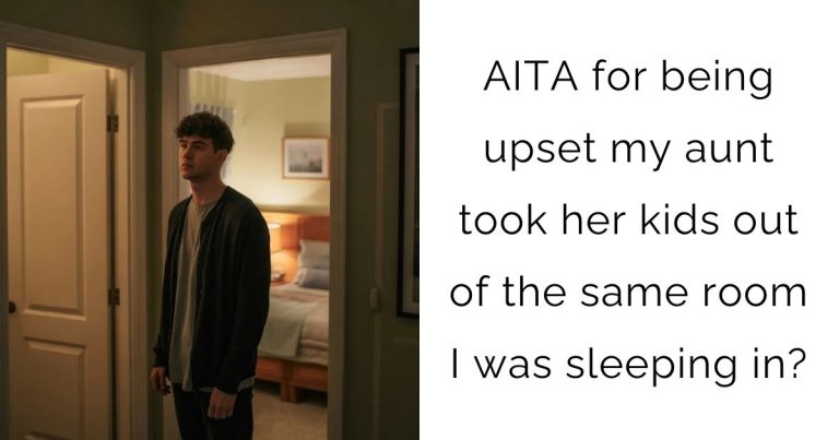 AITA for being upset my aunt took her kids out of the same room I was sleeping in?