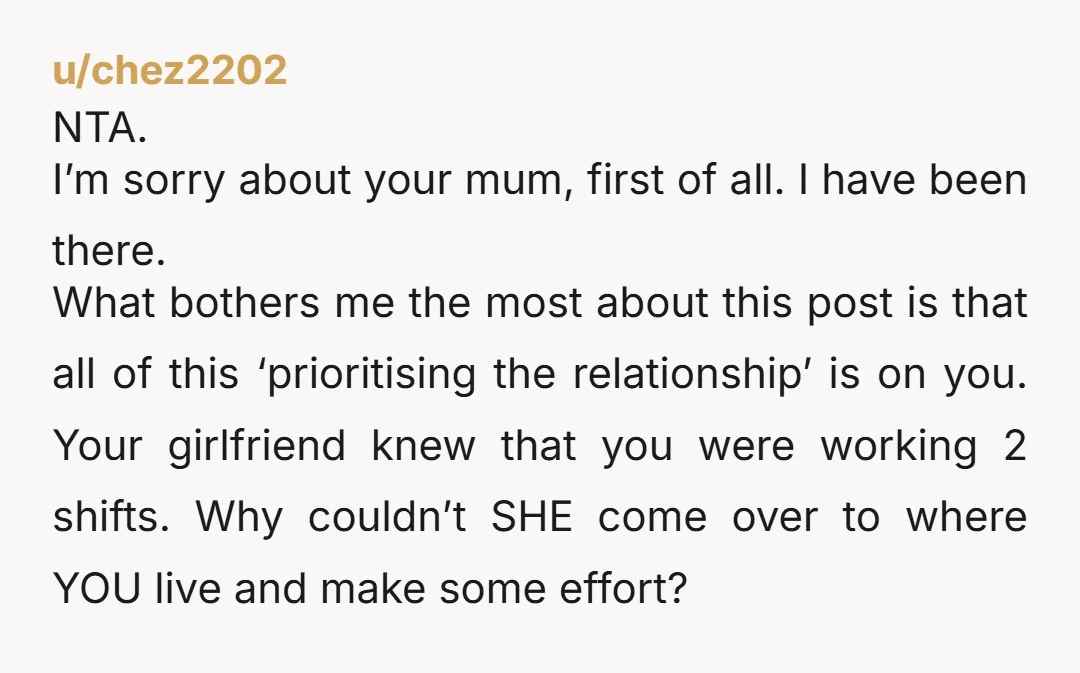 NTA. I’m sorry about your mum, first of all. I have been there. What bothers me the most about this post is that all of this ‘prioritising the relationship’ is...