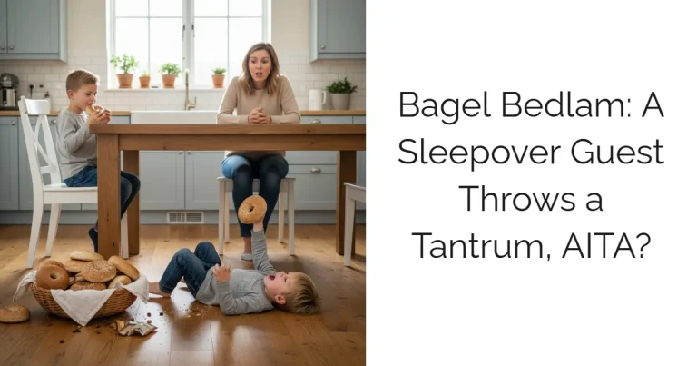 Bagel Bedlam: A Sleepover Guest Throws a Tantrum, AITA?