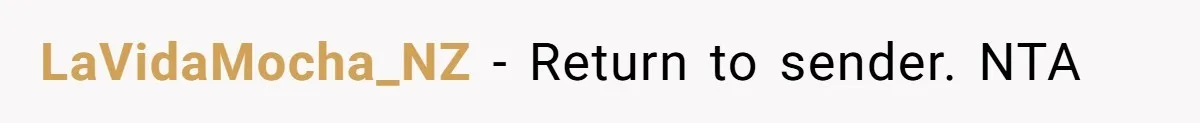 LaVidaMocha_NZ − Return to sender. NTA