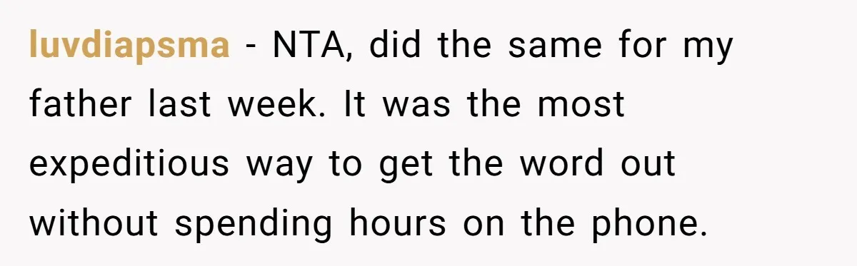 luvdiapsma − NTA, did the same for my father last week. It was the most expeditious way to get the word out without spending hours on the phone.