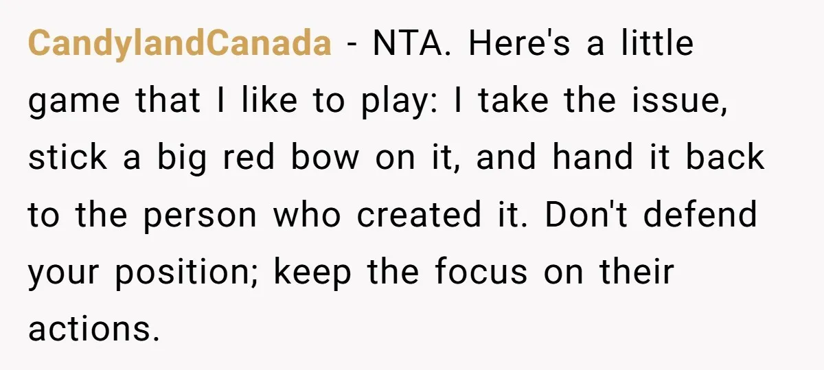 CandylandCanada − NTA. Here's a little game that I like to play: I take the issue, stick a big red bow on it, and hand it back to the person...