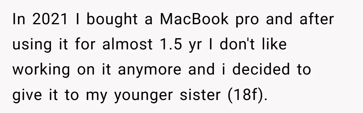 In 2021 I bought a MacBook pro and after using it for almost 1.5 yr I don't like working on it anymore and i decided to give it to my...